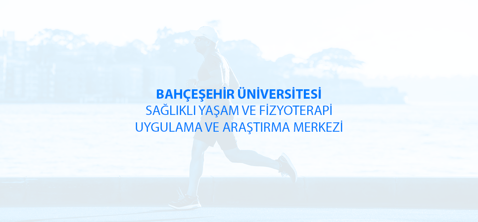 Sağlıklı Yaşam ve Fizyoterapi Uygulama ve Araştırma Merkezi