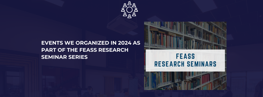 FEASS Research Seminar Series: Events Organized in 2024