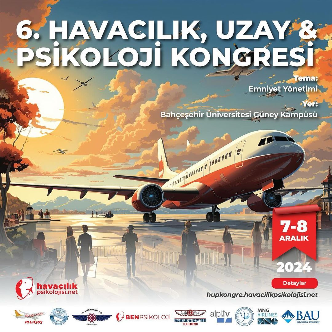 6. HAVACILIK, UZAY & PSIKOLOJI KONGRESI