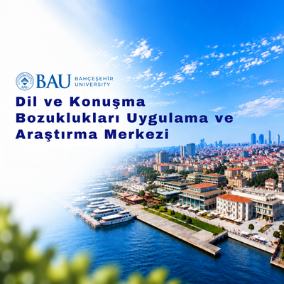 Dil ve Konuşma Bozuklukları Uygulama ve Araştırma Merkezi