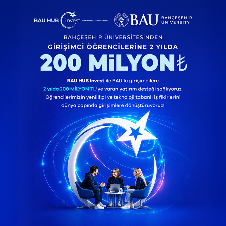 BAU'dan Girişimci Öğrencilere 2 Yılda 200 Milyon TL