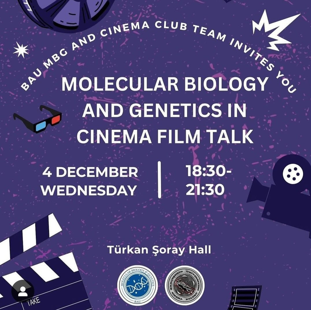 MOLECULAR BIOLOGY AND GENETICS IN CINEMA FILM TALK