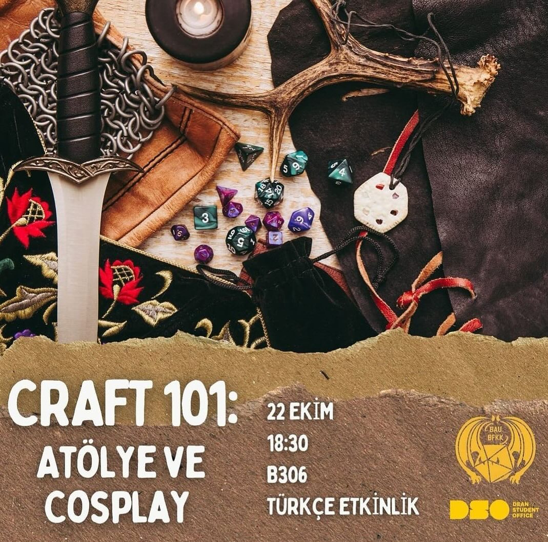 Craft 101: Atölye ve Cosplay | BAU | Bahçeşehir Üniversitesi
