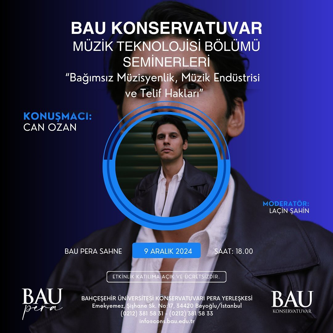 BAU KONSERVATUVAR MÜZIK TEKNOLOJISI BÖLÜMÜ SEMİNERLERİ