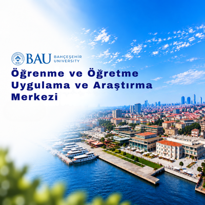 Bahçeşehir Üniversitesi Öğrenme ve Öğretme Uygulama ve Araştırma Merkezi