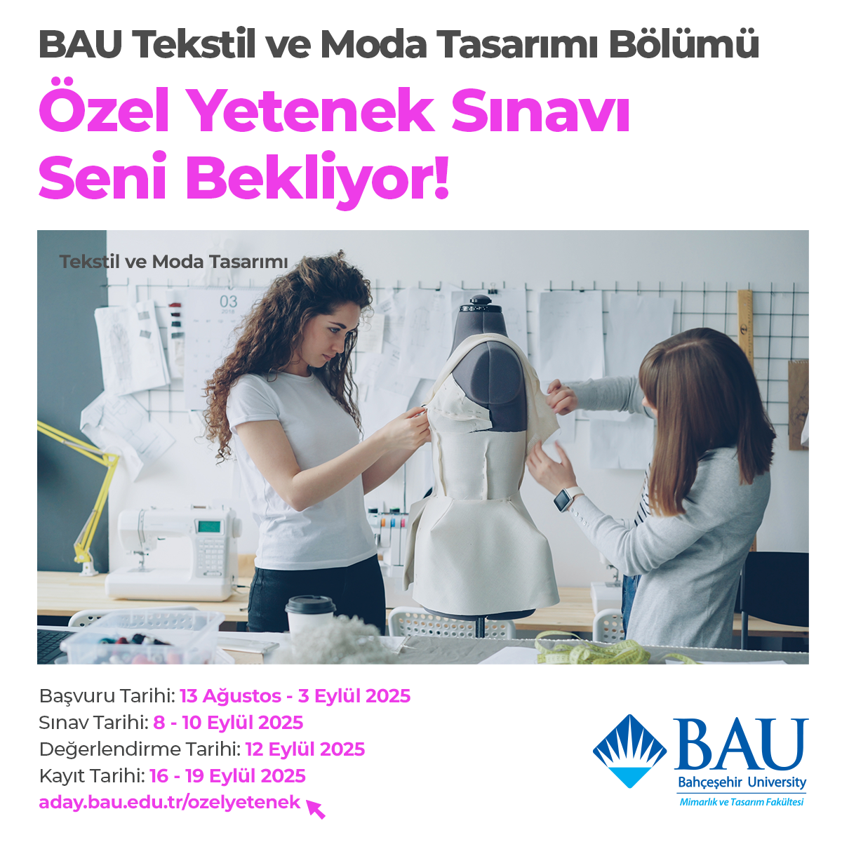 BAU Tekstil ve Moda Tasarımı Özel Yetenek Sınavı Duyurusu