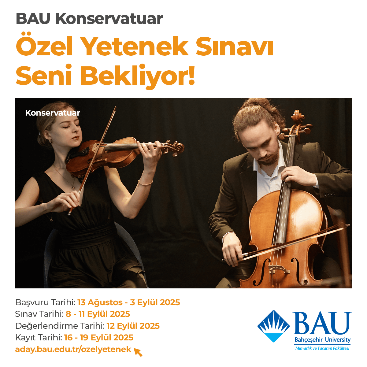 BAU Konservatuvar Özel Yetenek Sınavı Duyurusu