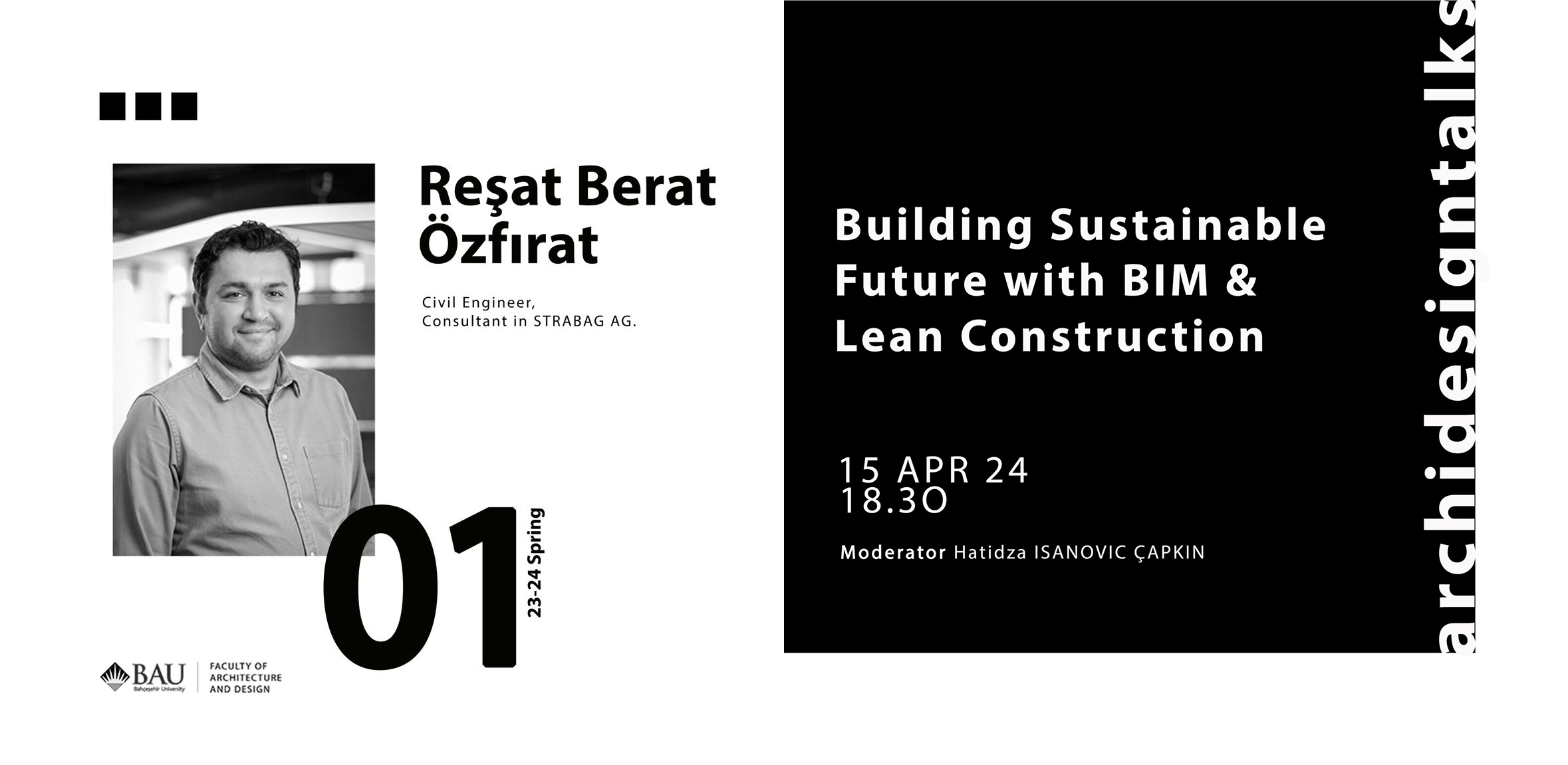 ArchiDesign Talks - Reşat Berat Özfırat | BAU | Bahçeşehir Üniversitesi