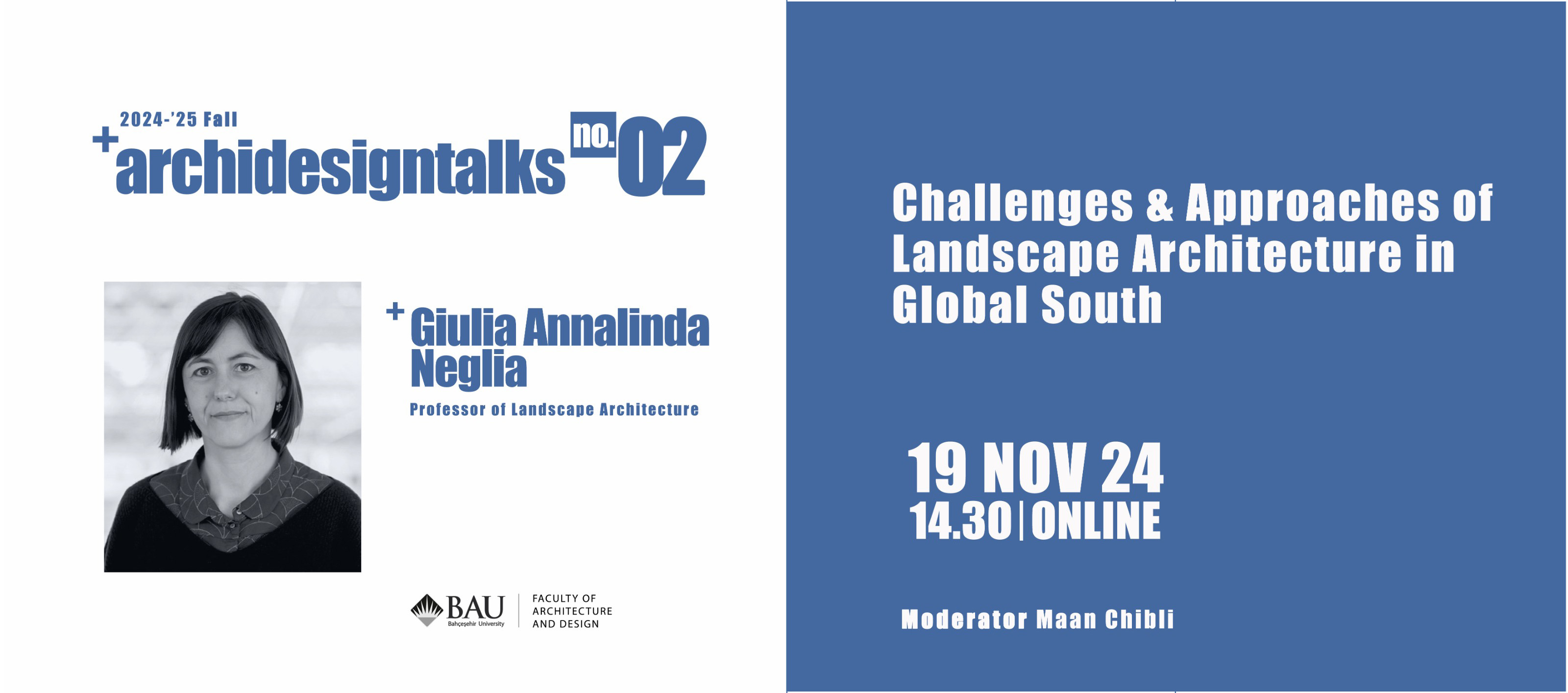 ArchiDesign Talks - Giulia Annalinda Neglia | BAU | Bahçeşehir Üniversitesi