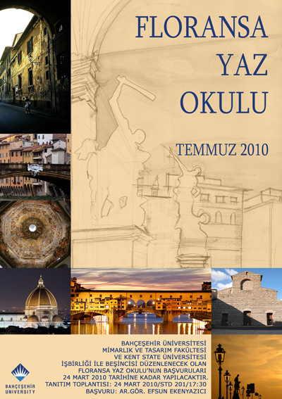 Mimarlık ve Tasarım Fakültesi Floransa Yaz Okulu / 2010