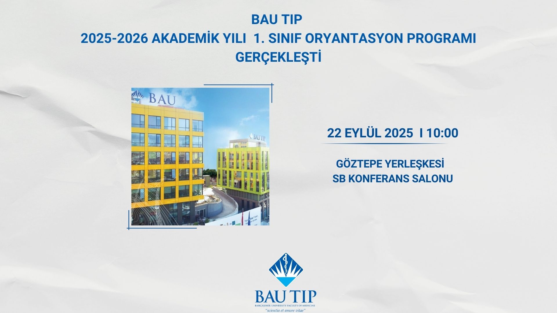 2025-2026 Akademik Yılı Birinci Sınıf Oryantasyon Programı Gerçekleşti