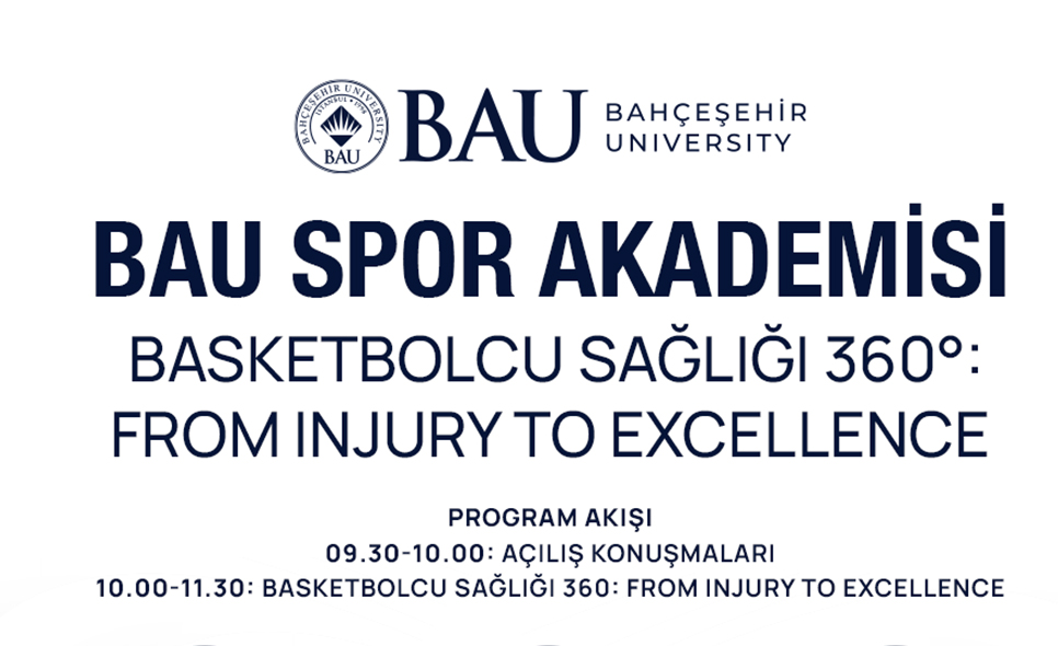 BAU Spor Akademisi: Basketbolcu Sağlığı 360°