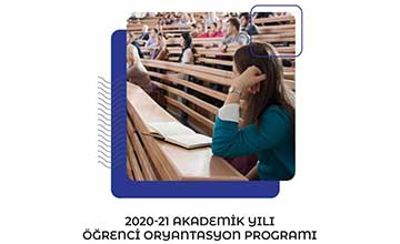 2020 - 2021 Oryantasyon Programı