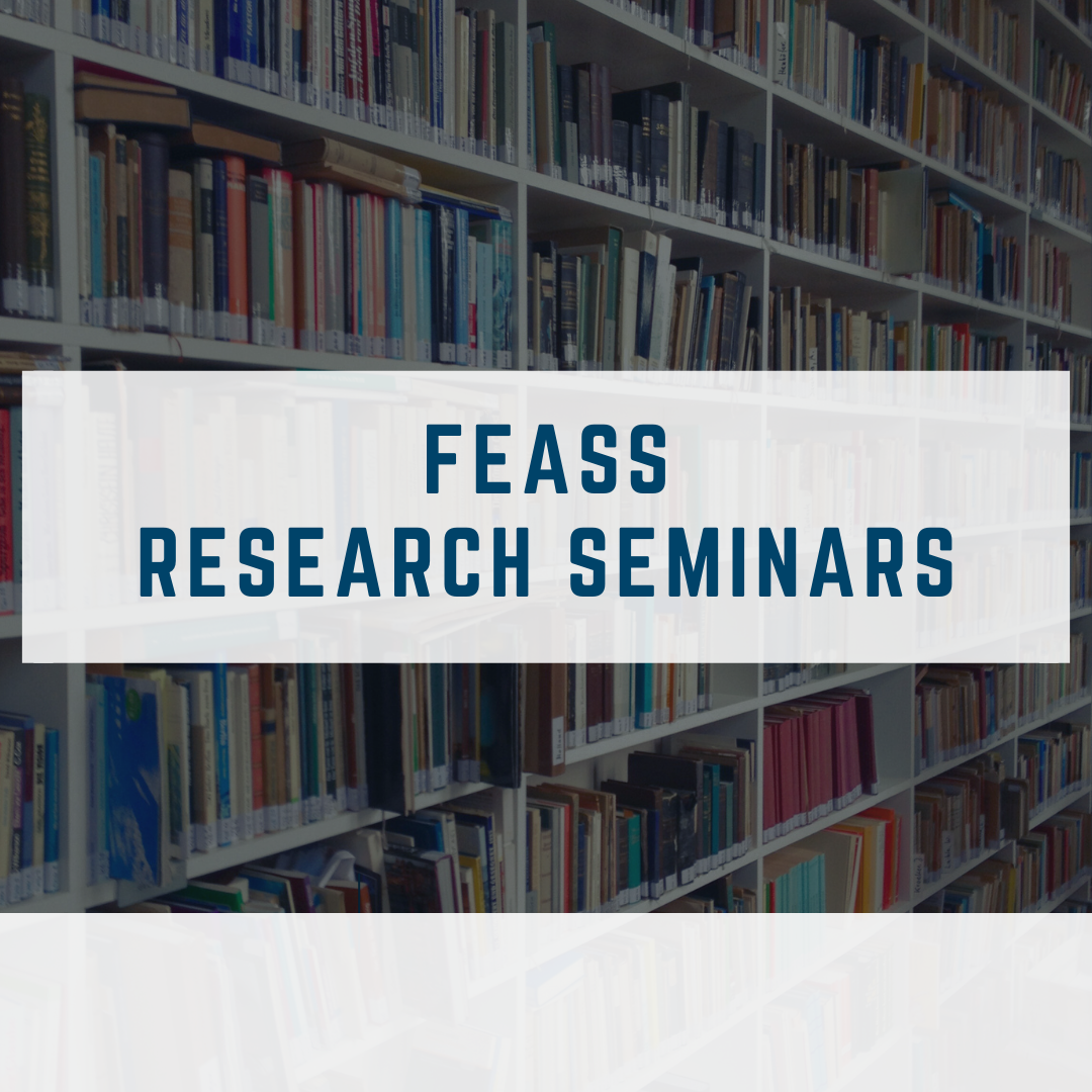 FEASS Research Seminar Series: Events Organized in 2024