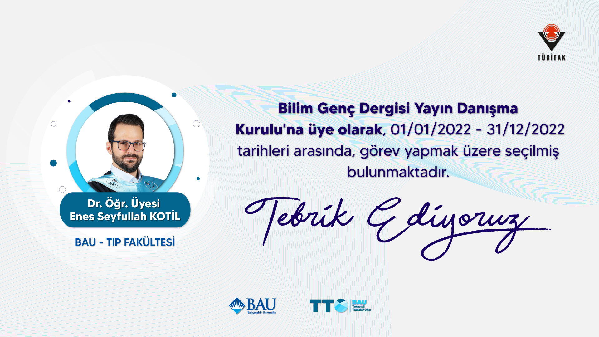 Dr. Öğr. Üyesi Enes Seyfullah Kotil Bilim Genç Yayın Danışma Kurulu Üyeliğine Seçildi