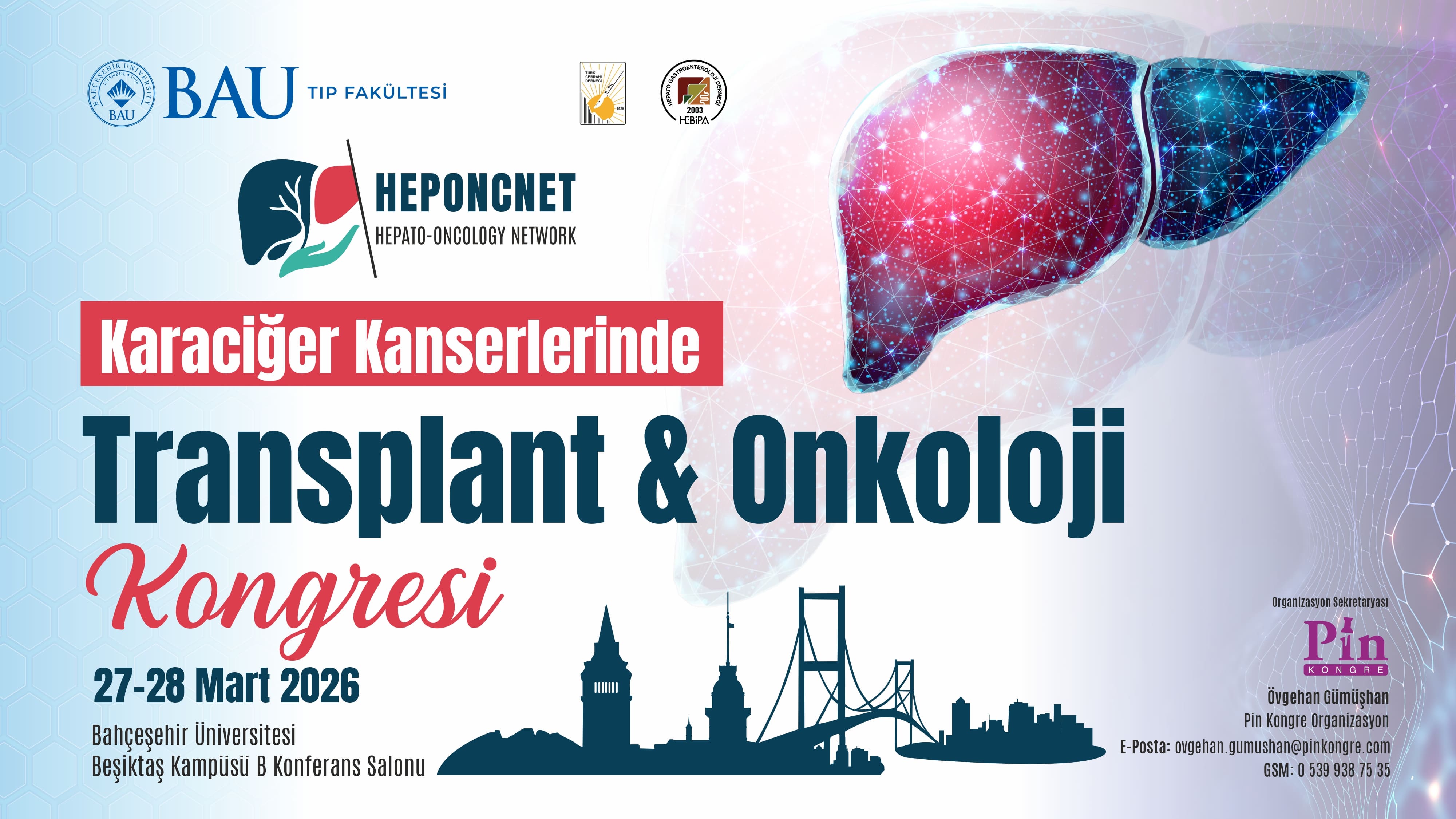 The “Liver Cancer Transplant & Oncology Congress” Will Be Held at Bahçeşehir University Beşiktaş South Campus