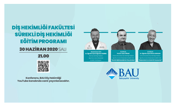 “BAU Dentistry Continuing Education Program” conference series continues