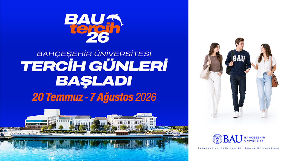 2026 BAU Tercih ve Tanıtım Günleri Başladı
