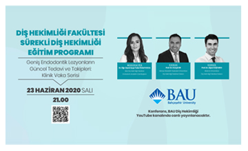"BAU Dentistry Continuing Education Program” conference series continues