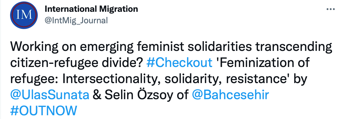 “Feminization of Refugee: Intersectionality, Solidarity, Resistance” Makalesi Yayınlandı!