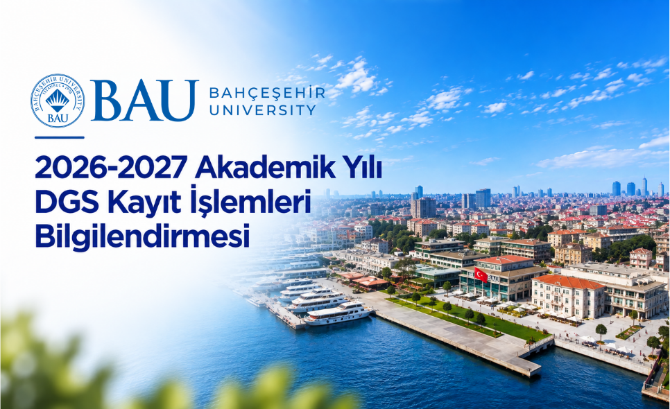 2026-2027 Akademik Yılı DGS Kayıt İşlemleri Bilgilendirmesi