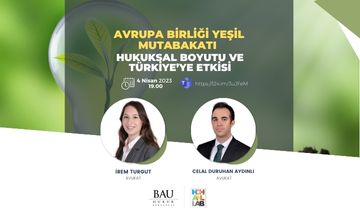 “Avrupa Birliği Yeşil Mutabakatı – Hukuksal Boyutu ve Türkiye’ye Etkisi” Konferansı