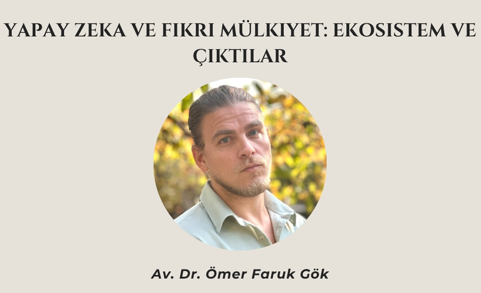 BAU Hukuk Fakültesi'nde "Yapay Zeka ve Fikri Mülkiyet" Masaya Yatırıldı
