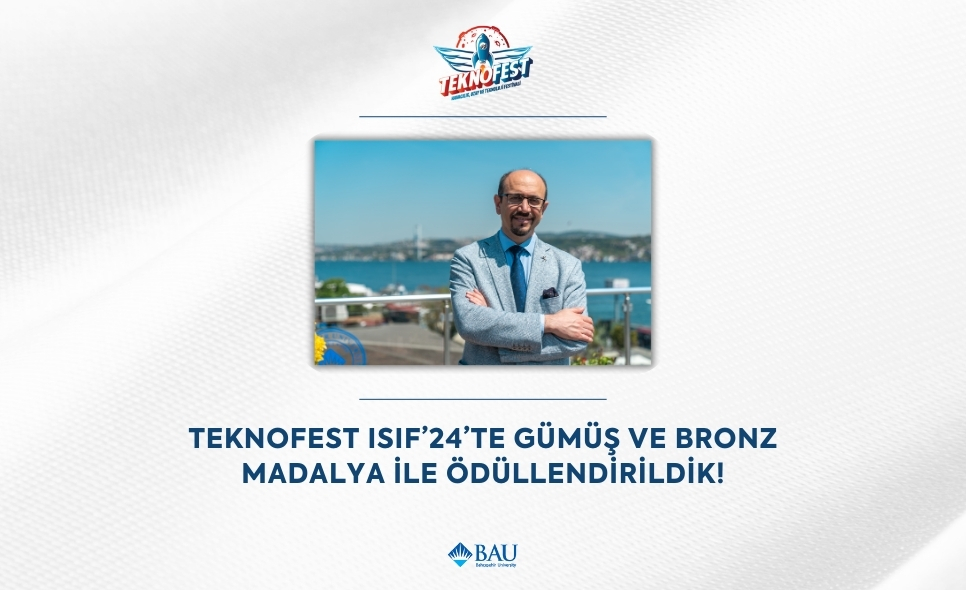 TEKNOFEST ISIF'24'te Gümüş ve Bronz Madalya ile Ödüllendirildik