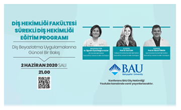 “BAU Dentistry Continuing Education Program” conference series continues