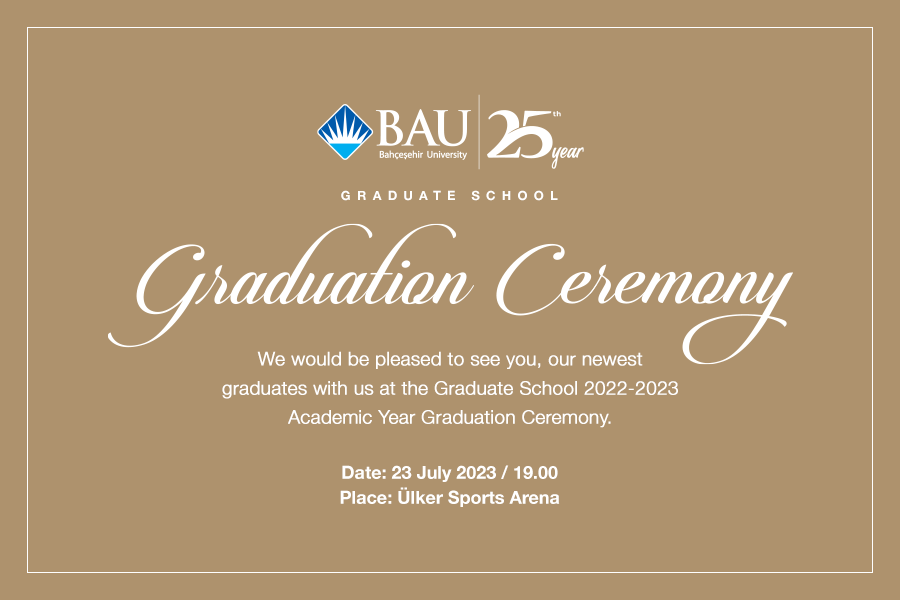 Graduate School | BAU | Bahçeşehir Üniversitesi