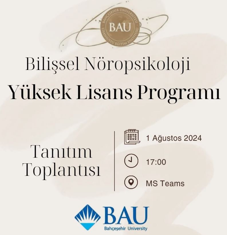 Bilişsel Nöropsikoloji Yüksek Lisans Programı Tanıtım Toplantısı