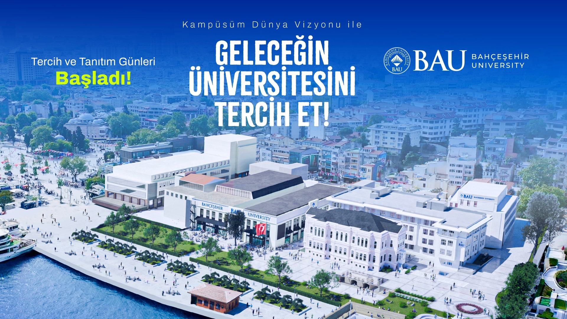 BAU Tercih ve Tanıtım Günleri Başladı