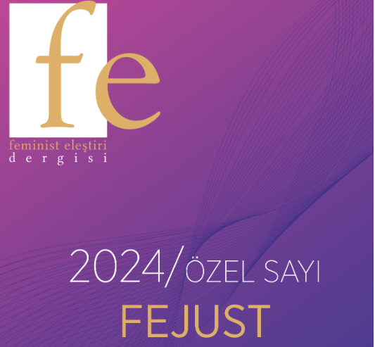 Doç. Dr. Rahime Süleymanoğlu-Kürüm Editörlüğünde Feminist Eleştiri Dergisi Özel Sayısı Yayınlanmıştır