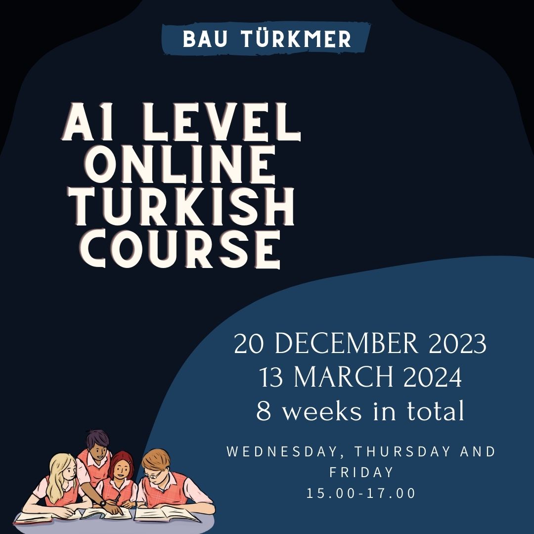 A1 Seviyesi Çevrim içi Türkçe Kursumuz 20 Aralık 2023 Tarihinde Başlıyor.